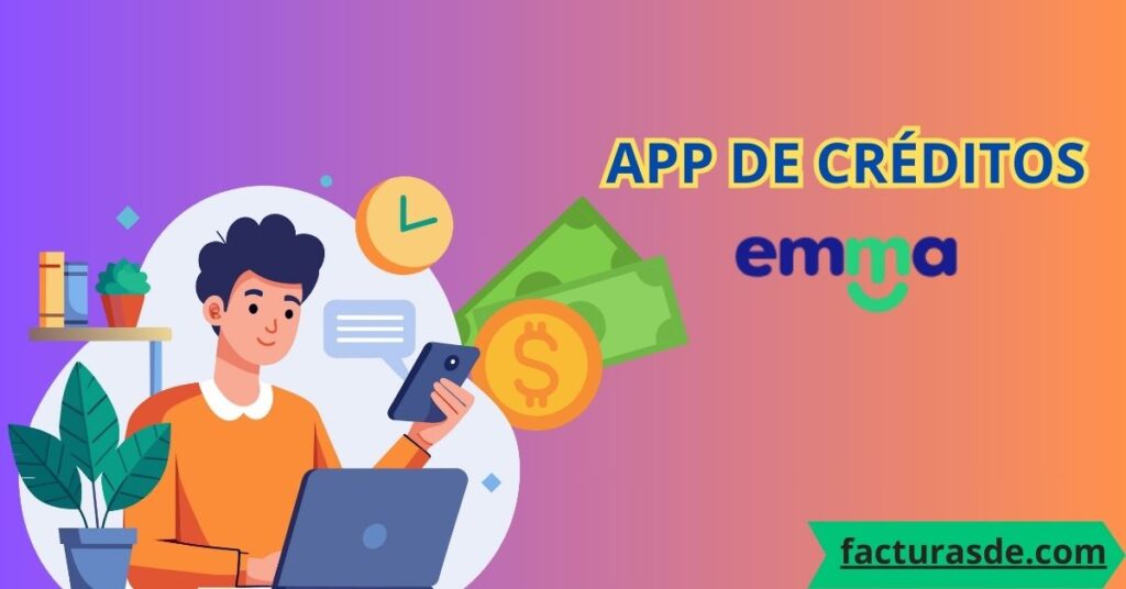 Emma-La-App-de-Creditos